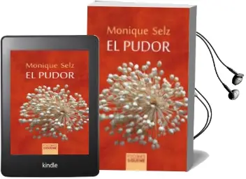 Descargar AudioLibro El Pudor de Monique Selz año 2018