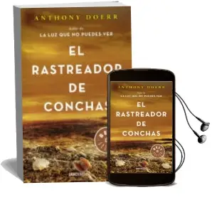 Descargar AudioLibro El Rastreador de Conchas de Anthony Doerr año 2018