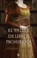 AudioLibro El Taller de Libros Prohibidos de Olalla Garcia