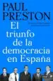 AudioLibro El Triunfo de la Democracia en España: De Franco a Felipe Gonzalez Pasando por Juan Carlos de Paul Preston