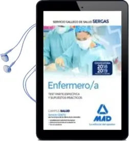 Descargar AudioLibro Enfermero/A del Servicio Gallego de Salud: Test Parte Especifica y Supuestos Practicos de Varios Autores año 2018