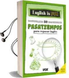 Descargar AudioLibro English is Fun. 80 Pasatiempos para Repasar Ingles de Varios Autores año 2018
