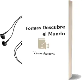Descargar AudioLibro Formas: Descubre el Mundo de Varios Autores año 2018