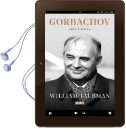 Descargar AudioLibro Gorbachov: Vida y Epoca de William Taubman año 2018