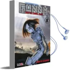 Descargar AudioLibro Gunnm (Battle Angel Alita) nº 8 de Yukito Kishiro año 2018