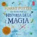 AudioLibro Harry Potter: Un Viaje por la Historia de la Magia de J.K. Rowling