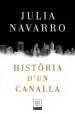 AudioLibro Història d un Canalla de Julia Navarro