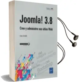 Descargar AudioLibro Joomla! 3.8: Cree y Administre sus Sitios web de Didier Mazier año 2018