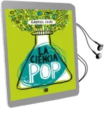 Descargar AudioLibro La Ciencia pop de Gabriel Leon año 2018