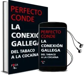 Descargar AudioLibro La Conexion Gallega: Del Tabaco a la Cocaina de Perfecto Conde año 2018