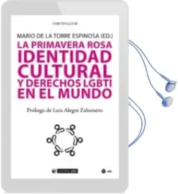 Descargar AudioLibro La Primavera Rosa: Identidad Cultural y Derechos Humanos Lgbti en el Mundo de Mario De La Torre Espinosa (Ed.) año 2018
