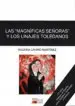 AudioLibro Las Magnificas Señoras y los Linajes Toledanos de Balbina Caviro Y Martinez