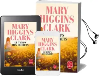 Descargar AudioLibro Le Temps des Regrets de Mary Higgins Clark año 2018