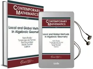 Descargar AudioLibro Local and Global Methods in Algebraic Geometry de Varios Autores año 2018