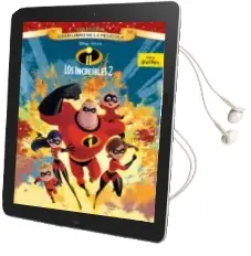 Descargar AudioLibro Los Increíbles 2. Gran Libro de la Película de Walt Disney año 2018