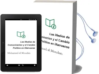 Descargar AudioLibro Los Medios de Comunicacion y el Cambio Politico en Marruecos de Mohamed El Mouden año 2018