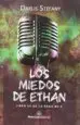 AudioLibro Los Miedos de Ethan de Darlis Stefan