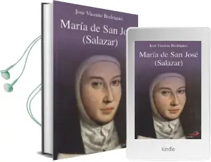 Descargar AudioLibro María de san Jose (Salazar) de Jose Vicente Rodriguez Rodriguez año 2018