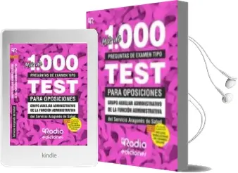 Descargar AudioLibro Mas de 1000 Preguntas de Examen Tipo Test para Oposiciones. Grupo Auxiliar Administrativo de la Funcion Administrativa. Servicio Aragones de Salud. de Varios Autores año 2018