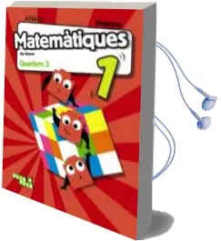 Descargar AudioLibro Matemàtiques 1º Educacion Primaria Quadern 3 Illes Balears Catala n de Varios Autores año 2018