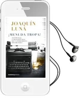 Descargar AudioLibro ¡Menuda Tropa! de Joaquin Luna año 2018