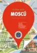 AudioLibro Moscu 2018 (Plano - Guia): Visitas, Compras, Restaurantes y Escapadas de Varios Autores