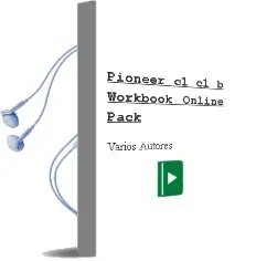 Descargar AudioLibro Pioneer C1/C1+ b Workbook Online Pack de Varios Autores año 2018