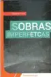 AudioLibro Sobras Imperfectas de Eduardo Toral