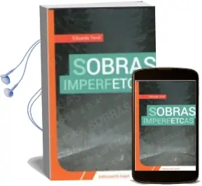 Descargar AudioLibro Sobras Imperfectas de Eduardo Toral año 2018