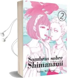 Descargar AudioLibro Sombras Sobre Shimanami (Vol. 2) de Yuhki Kamatani año 2018