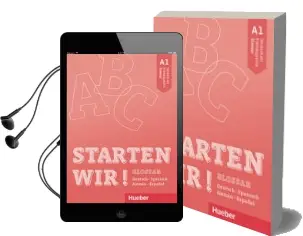 Descargar AudioLibro Starten wir a1 Glossar (Al.-Esp.) de Varios Autores año 2018
