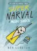 AudioLibro Supernarval i Medu Shock (Cat) de Ben Clanton