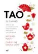 AudioLibro Tao: El Camino: Todo lo que la Filosofia China Puede Enseñarte para Tener una Vida Mejor de Michael Puett