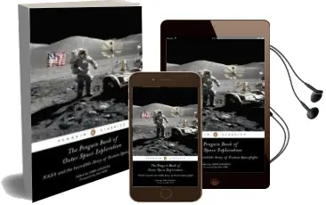 Descargar AudioLibro The Penguin Book of Outer Space Exploration de John M. Logsdon año 2018