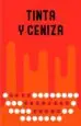 AudioLibro Tinta y Ceniza de Luis Bernardo Perez