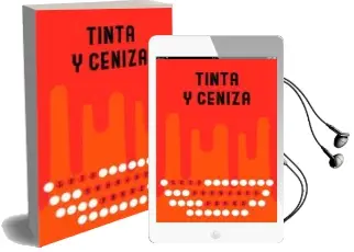 Descargar AudioLibro Tinta y Ceniza de Luis Bernardo Perez año 2018
