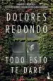 AudioLibro Todo Esto te Dare de Dolores Redondo