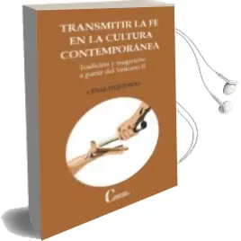 Descargar AudioLibro Transmitir la fe en la Cultura Contemporánea de Cesar Izquierdo año 2018