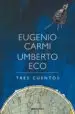 AudioLibro Tres Cuentos de Umberto Eco; Eugenio Carmi