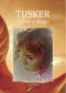 AudioLibro Tusker de Gerardo D. Rocher