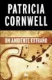 AudioLibro Un Ambiente Extraño (Serie kay Scarpetta 8) de Patricia Cornwell