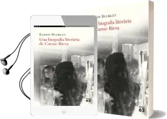 Descargar AudioLibro Una Biografia Literària de Carme Riera de Ramon Buckley año 2018