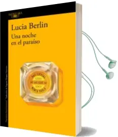 Descargar AudioLibro Una Noche en el Paraiso de Lucia Berlin año 2018