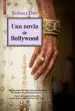 AudioLibro Una Novia de Bollywood de Sonali Dev