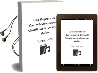 Descargar AudioLibro Une Enquête du Commissaire Brunetti Minuit sur le Canal san Boldo de Donna Leon año 2018