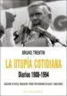 AudioLibro Utopia Cotidiana, la de Bruno Trentin