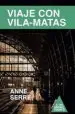 AudioLibro Viaje con Vila-Matas de Anne Serre