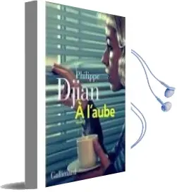Descargar AudioLibro A l Aube de Philippe Djian año 2018