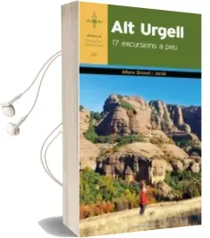 Descargar AudioLibro Alt Urgell. 17 Excursions a peu de Alfons Brosel I Jorda año 2018