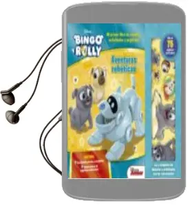 Descargar AudioLibro Bingo y Rolly: Aventuras Roboticas. Cuento, Actividades y Pegatinas de Varios Autores año 2018